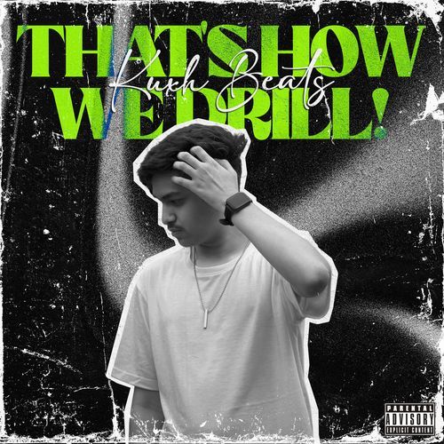 That's How we Drill! Kuxh Beats MP3 Download